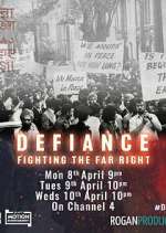 Watch Defiance: Fighting the Far Right Sockshare