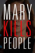 Watch Mary Kills People Sockshare