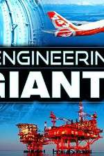 Watch Engineering Giants Sockshare