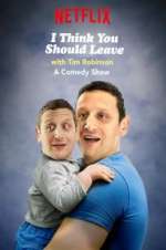 Watch I Think You Should Leave with Tim Robinson Sockshare