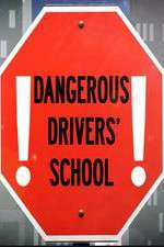 Watch Dangerous Drivers School Sockshare