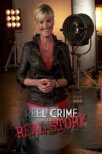 Watch Reel Crime/Real Story Sockshare