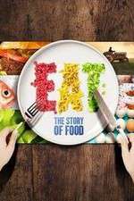 Watch Eat The Story of Food Sockshare