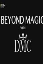 Watch Beyond Magic with DMC Sockshare