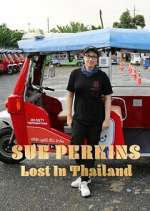 Watch Sue Perkins: Lost in Thailand Sockshare