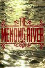 Watch The Mekong River With Sue Perkins Sockshare