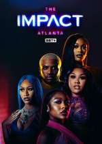 Watch The Impact Atlanta Sockshare