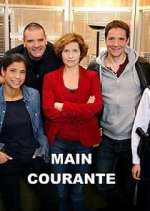 Watch Main courante Sockshare