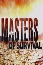 Watch Masters of Survival Sockshare