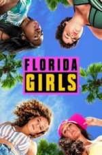 Watch Florida Girls Sockshare