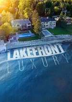 Watch Lakefront Luxury Sockshare
