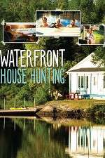 Watch Waterfront House Hunting Sockshare