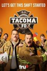 Watch Tacoma FD Sockshare