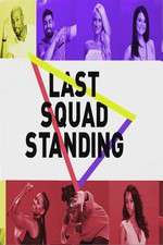 Watch Last Squad Standing Sockshare