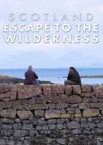 Watch Scotland: Escape to the Wilderness Sockshare