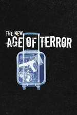 Watch The New Age of Terror Sockshare