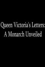 Watch Queen Victoria's Letters: A Monarch Unveiled Sockshare