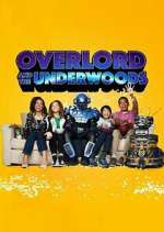 Watch Overlord and the Underwoods Sockshare