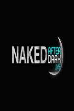 Watch Naked After Dark Sockshare