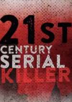 Watch 21st Century Serial Killer Sockshare