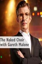 Watch The Naked Choir with Gareth Malone Sockshare