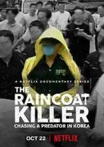 Watch The Raincoat Killer: Chasing a Predator in Korea Sockshare