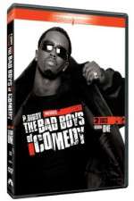 Watch P Diddy Presents the Bad Boys of Comedy Sockshare