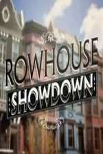Watch Rowhouse Showdown Sockshare