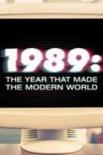 Watch 1989: The Year That Made The Modern World Sockshare