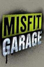 Watch Misfit Garage Sockshare