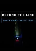 Watch Beyond the Line: North Wales Traffic Cops Sockshare