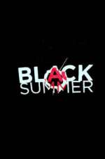 Watch Black Summer Sockshare