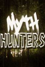 Watch Myth Hunters Sockshare