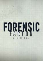 Watch Forensic Factor: A New Era Sockshare