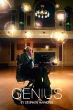 Watch GENIUS by Stephen Hawking Sockshare