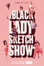 Watch A Black Lady Sketch Show Sockshare