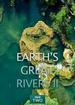 Watch Earth's Great Rivers II Sockshare