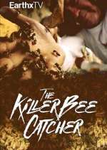 Watch The Killer Bee Catcher Sockshare