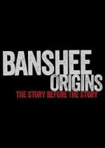 Watch Banshee Origins Sockshare