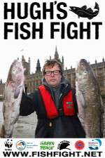 Watch Hugh's Fish Fight Sockshare