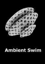 Watch Ambient Swim Sockshare