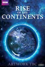 Watch Rise of Continents Sockshare