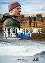 Watch An Optimist's Guide to the Planet with Nikolaj Coster-Waldau Sockshare
