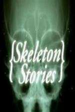 Watch Skeleton Stories Sockshare