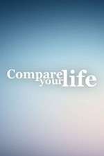 Watch Compare Your Life Sockshare
