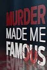 Watch Murder Made Me Famous Sockshare