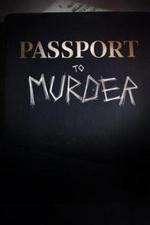 Watch Passport to Murder Sockshare