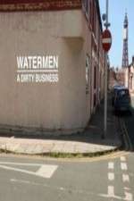 Watch Watermen A Dirty Business Sockshare