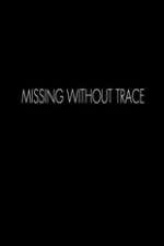 Watch Missing Without Trace Sockshare