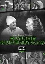 Watch Nick Cannon Presents: Future Superstars Sockshare